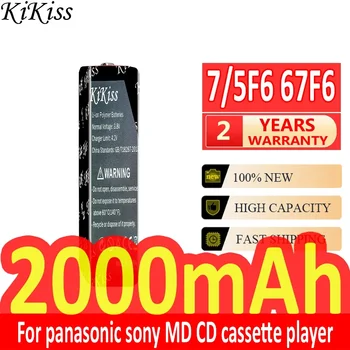 2000mAh KiKiss Puternic Baterie 7/5F6 67F6 Pentru panasonic pentru sony MD CD casetofon Bateria