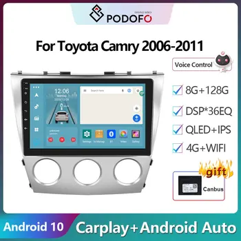 Podofo Android 10 DSP Radio Auto Multimidia Video Player de Navigare GPS Pentru Toyota Camry 2006-2011 2din 4G WIFI Carplay Unitatea de Cap
